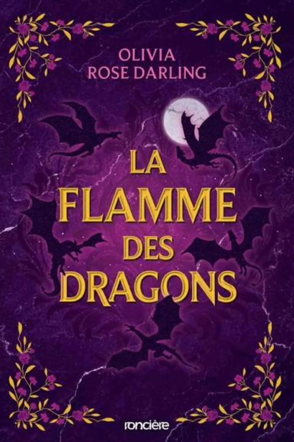 Couverture de « La Reine du feu - Tome 1 : La Flamme des dragons »