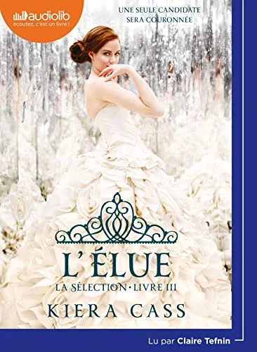 Couverture de « La Sélection 3 - L'Élue »
