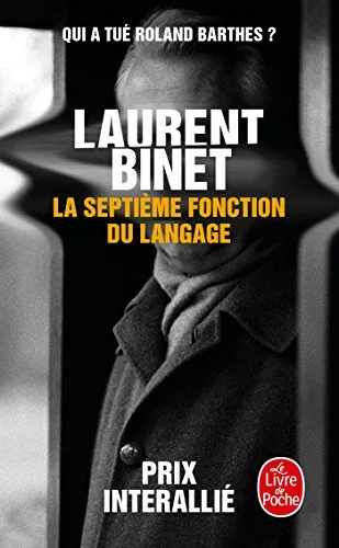 Couverture de « La septième fonction du langage : roman (Littérature Française) »