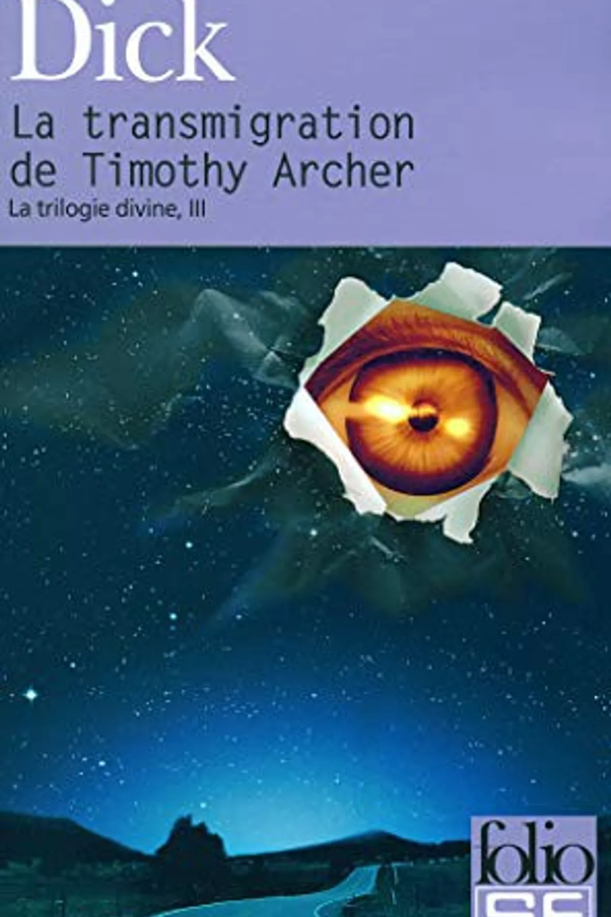 Couverture de « La transmigration de Timothy Archer »