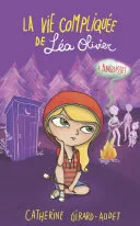 Couverture de « La vie compliquée de Léa Olivier 04 : Angoisses »