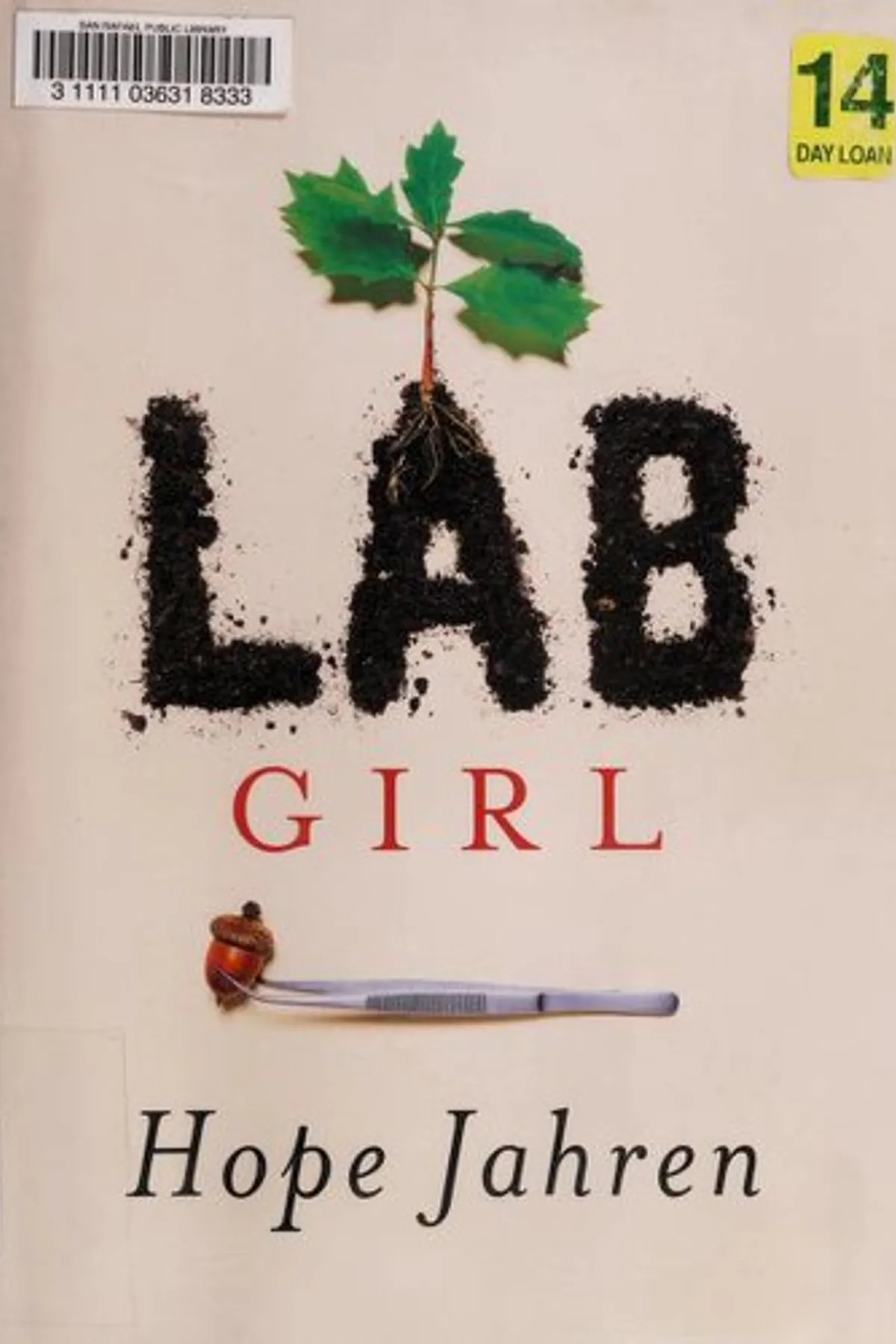 Couverture de « Lab Girl : A Memoir »