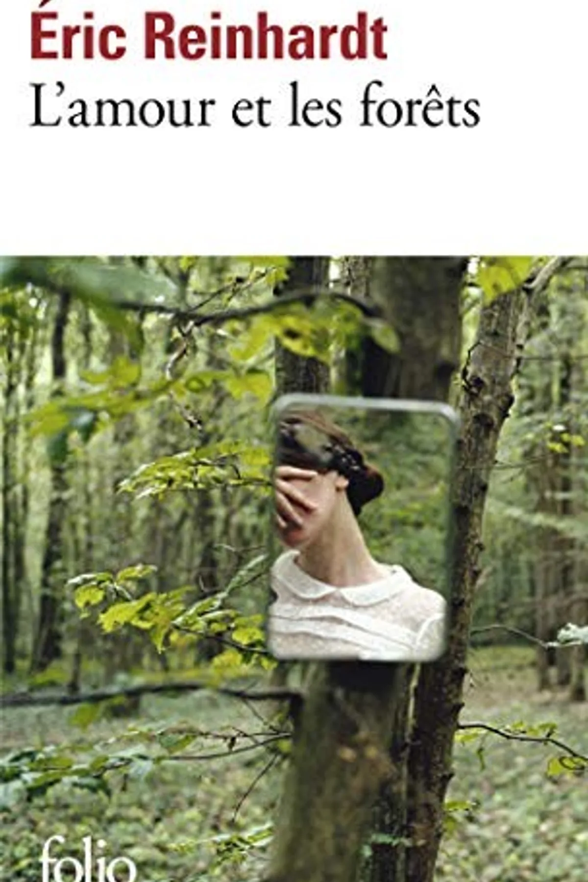Couverture de « L'amour et les forêts »