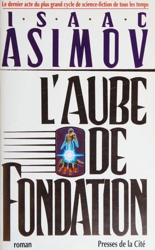 Couverture de « L'Aube de Fondation »