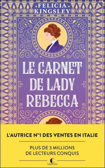 Couverture de « Le carnet de Lady Rebecca »