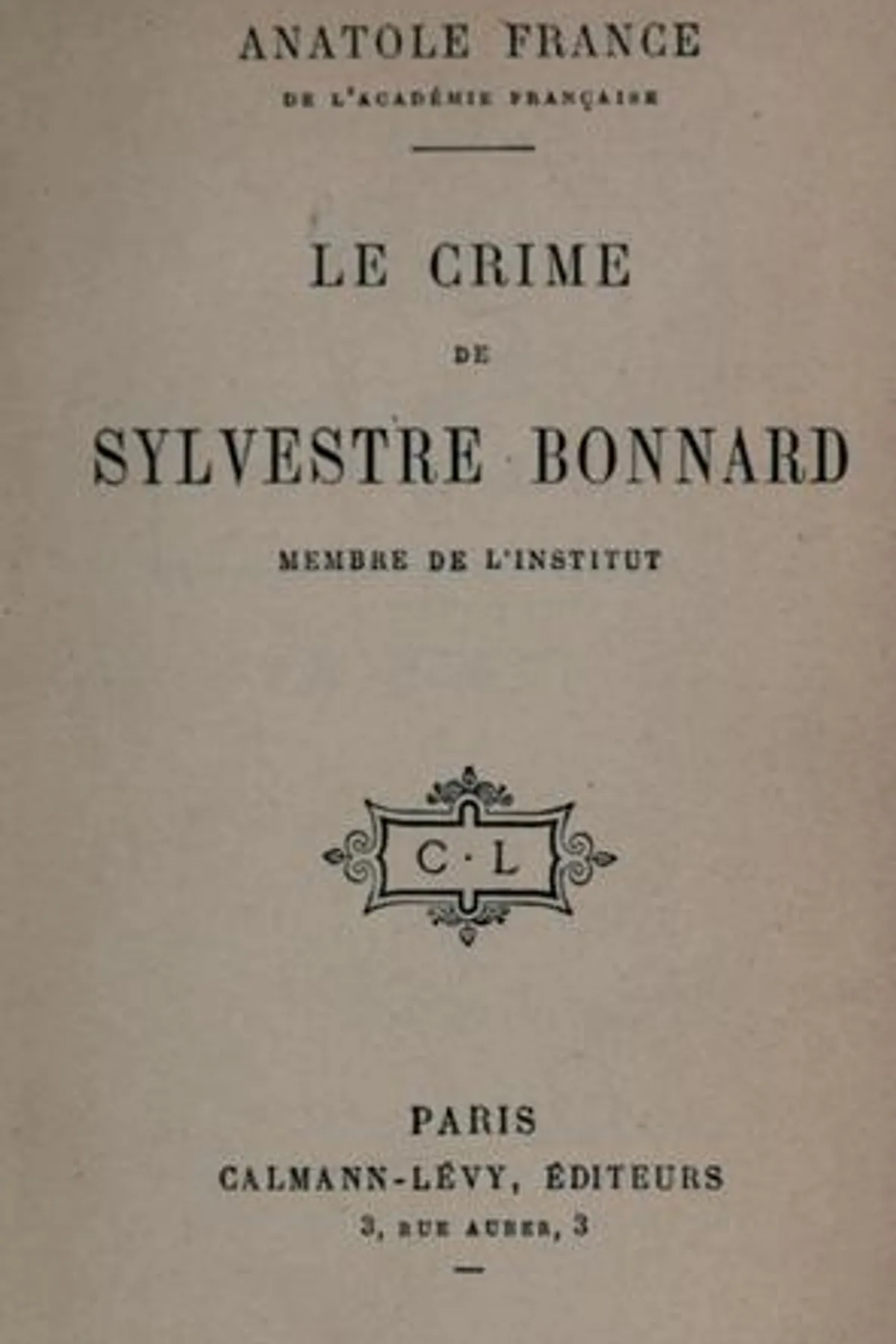 Couverture de « Le Crime de Sylvestre Bonnard »