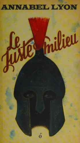 Couverture de « Le juste milieu »