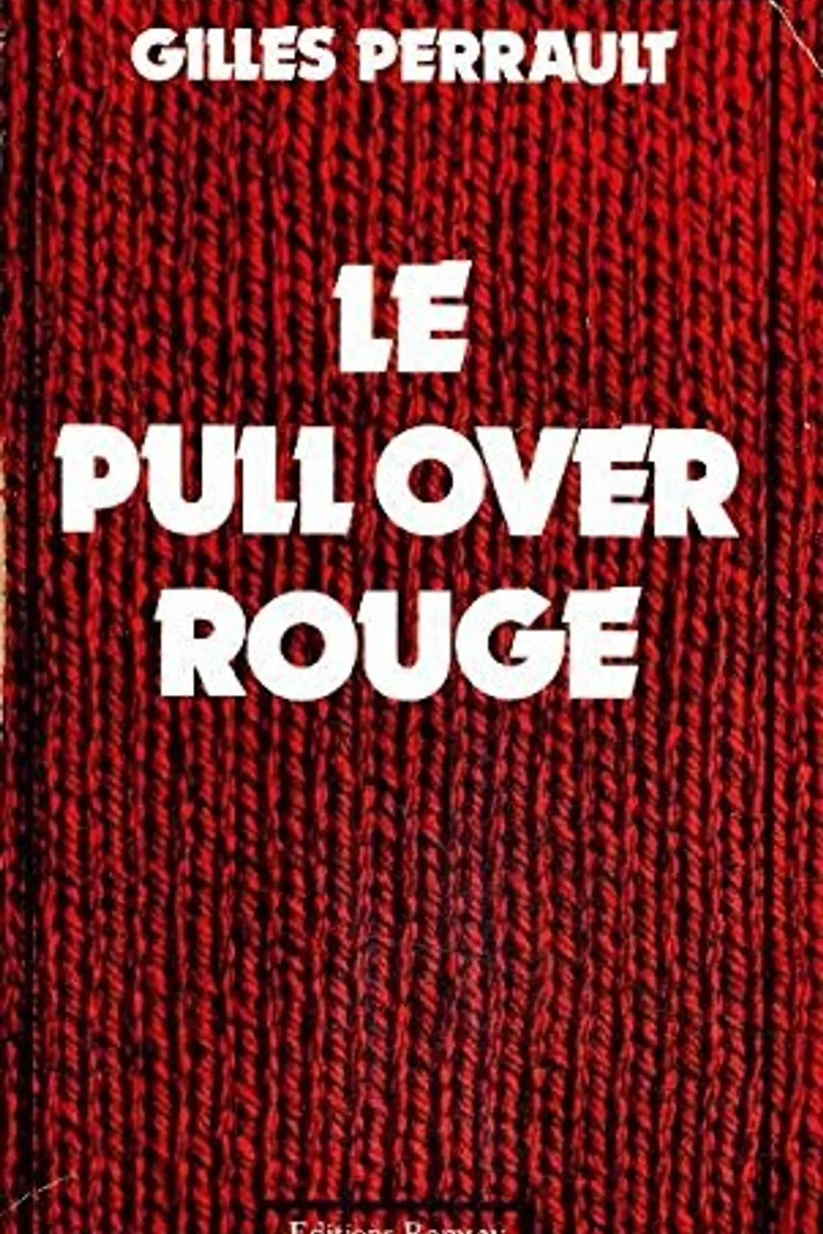 Couverture de « Le pull-over rouge »