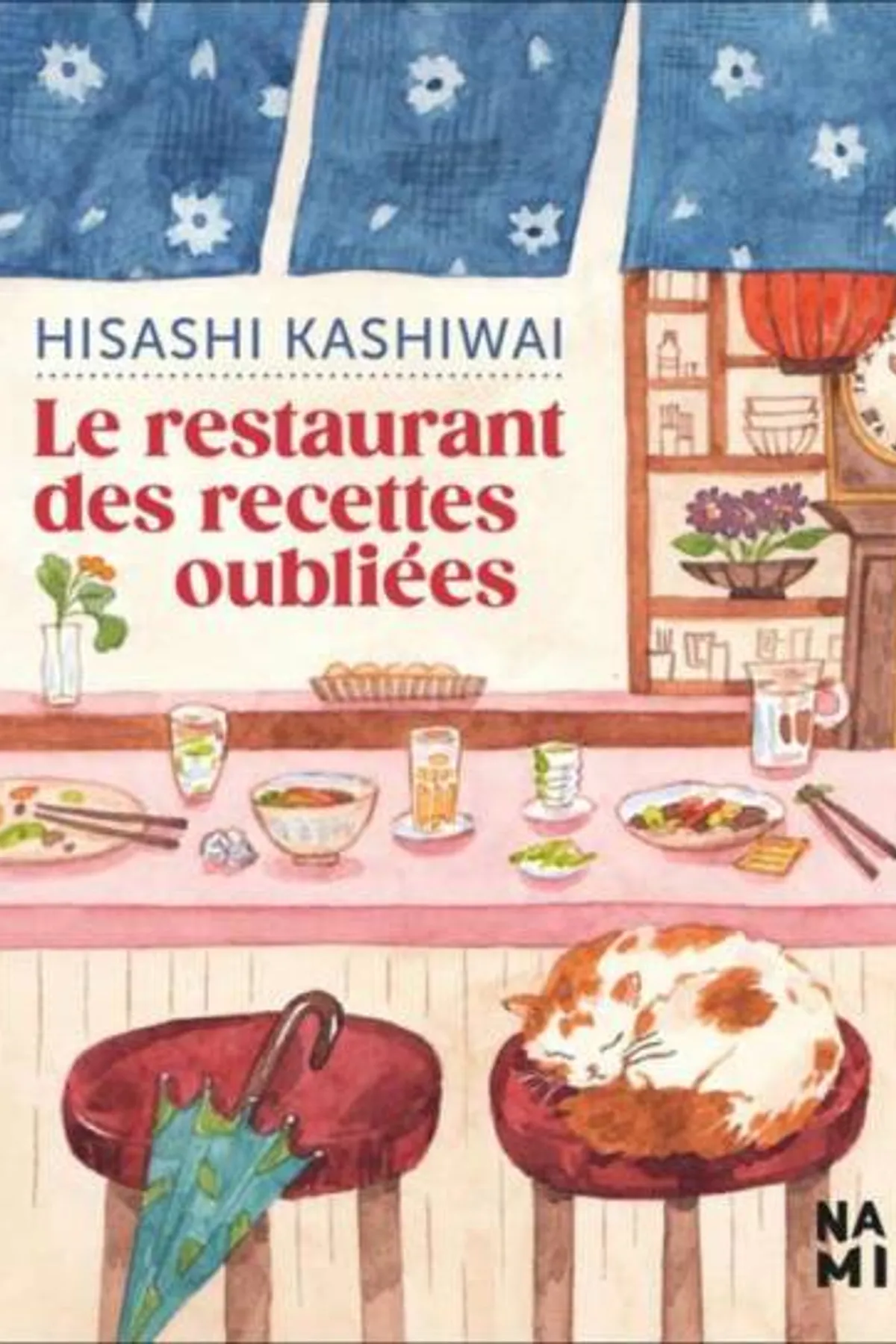 Couverture de « Le restaurant des recettes oubliées (Le restaurant des recettes oubliées 1) »