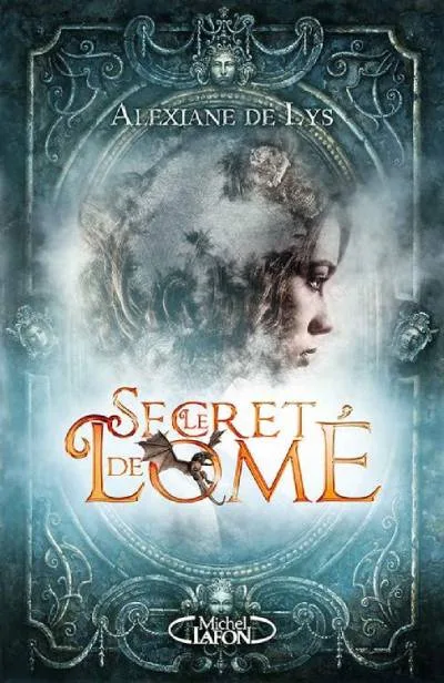 Couverture de « Le secret de Lomé »