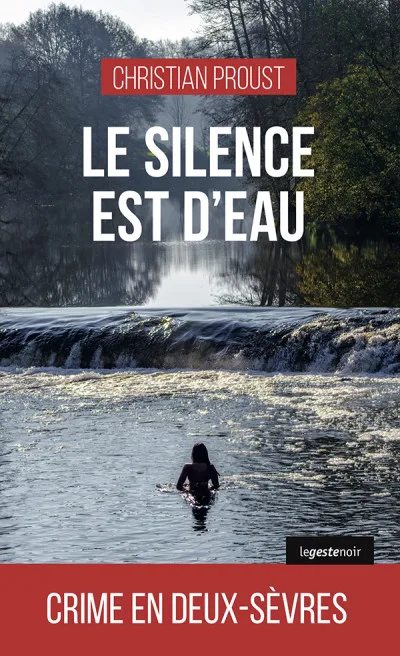 Couverture de « Le silence est d'eau »