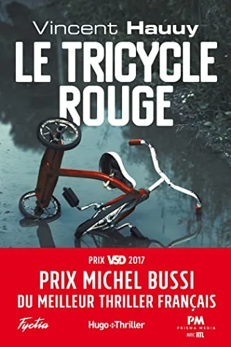 Couverture de « Le tricycle rouge - Prix Michel Bussi du meilleur thriller français »