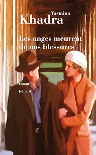 Couverture de « Les anges meurent de nos blessures »