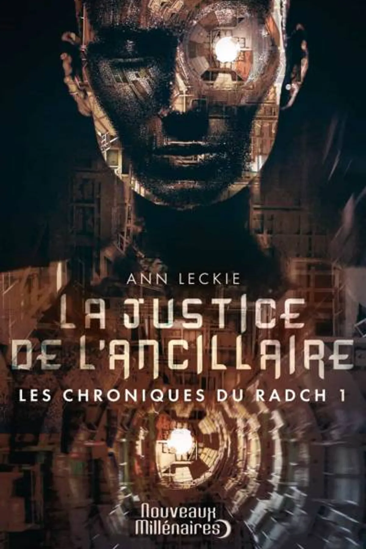 Couverture de « Les chroniques du Radch, 1 - La justice de l'ancillaire »