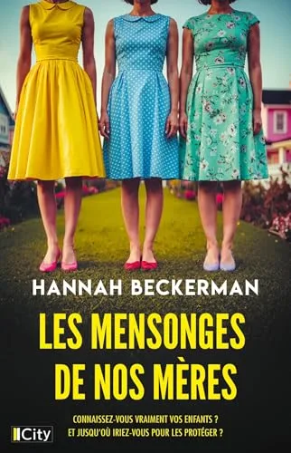 Couverture de « Les mensonges de nos mères »