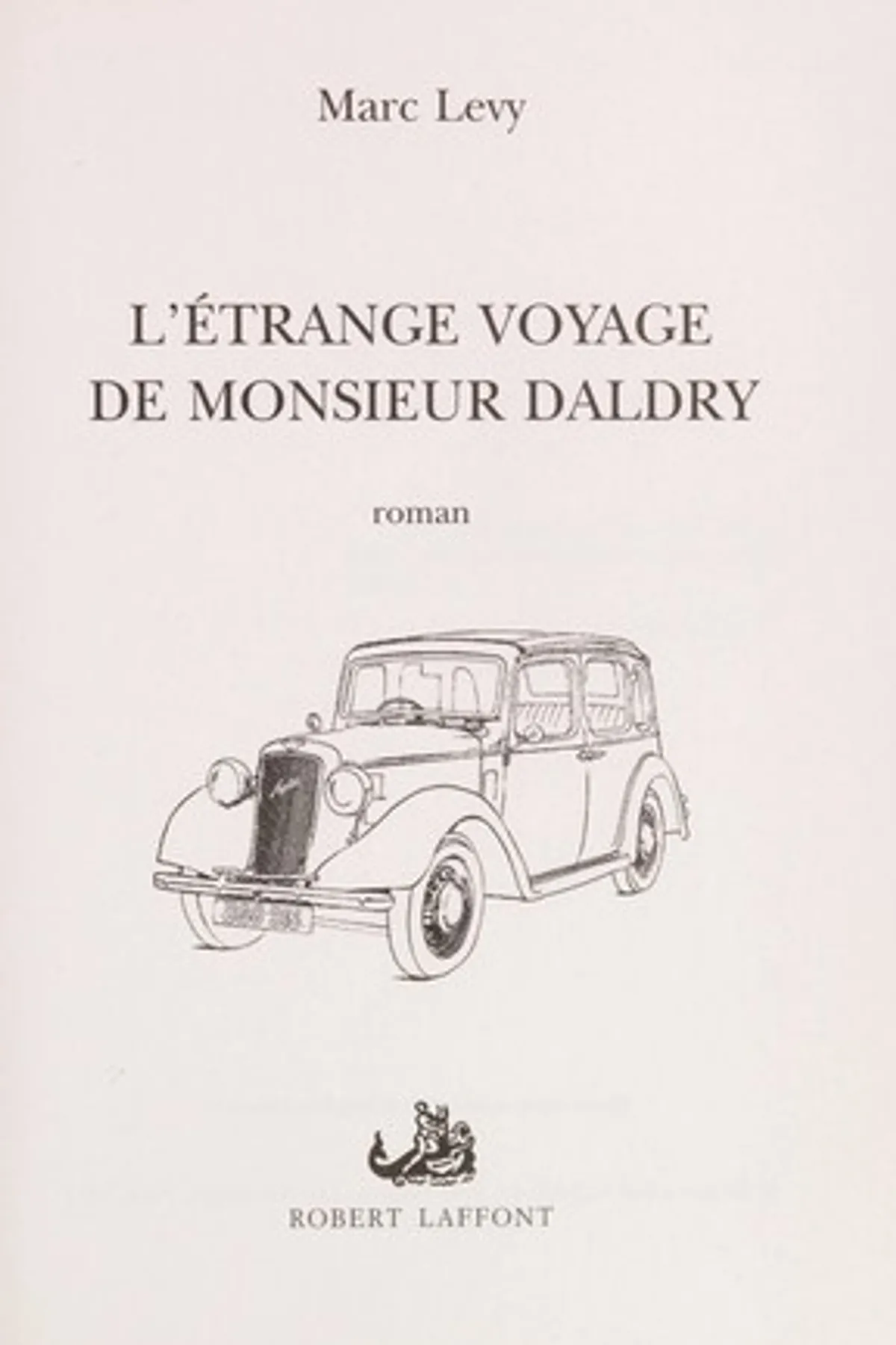 Couverture de « L'étrange voyage de Monsieur Daldry »
