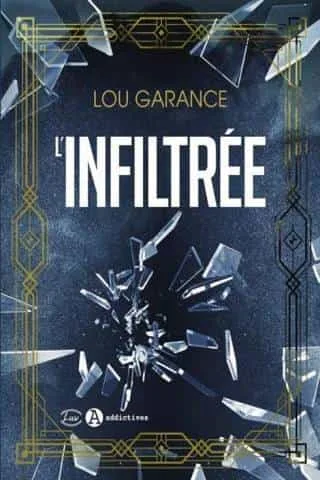 Couverture de « L'infiltrée »
