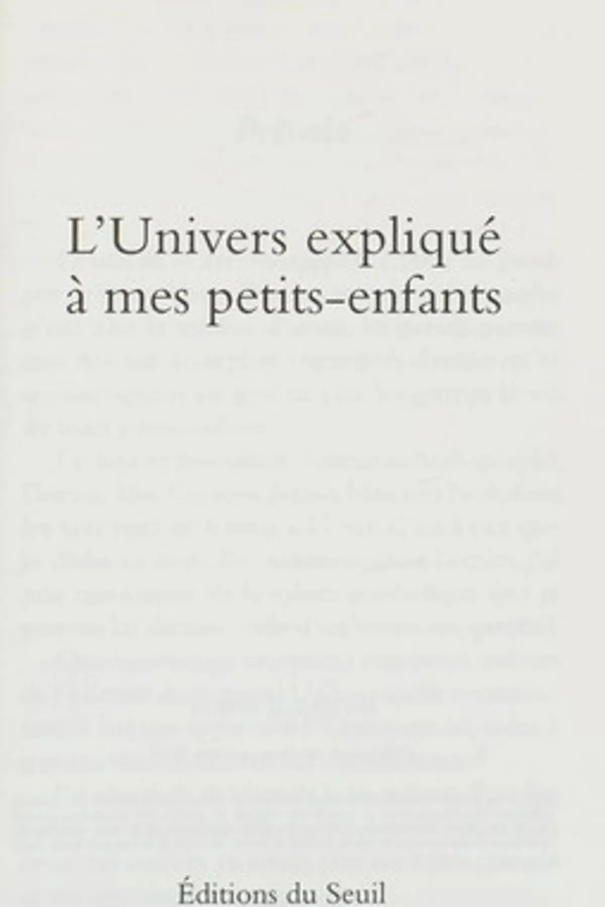 Couverture de « L'Univers expliqué à mes petits-enfants »