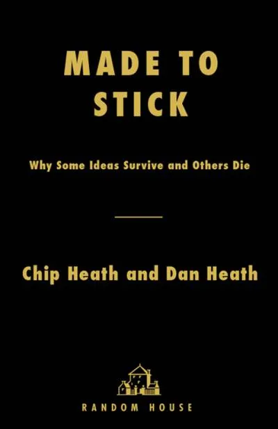 Couverture de « Made to Stick »
