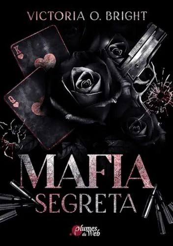 Couverture de « Mafia Segreta (Corrigée) »