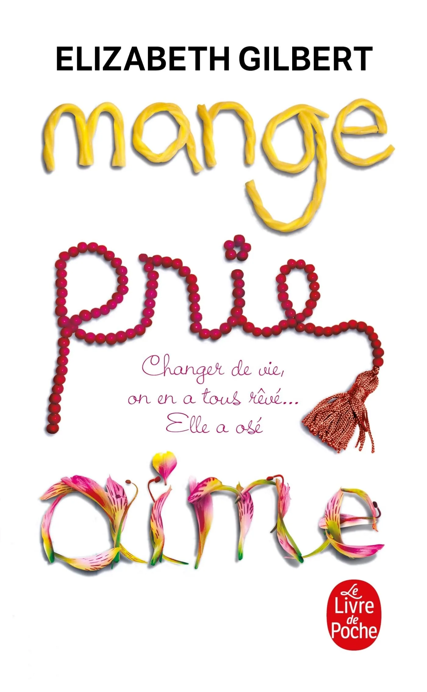 Couverture de « Mange, Prie, Aime »