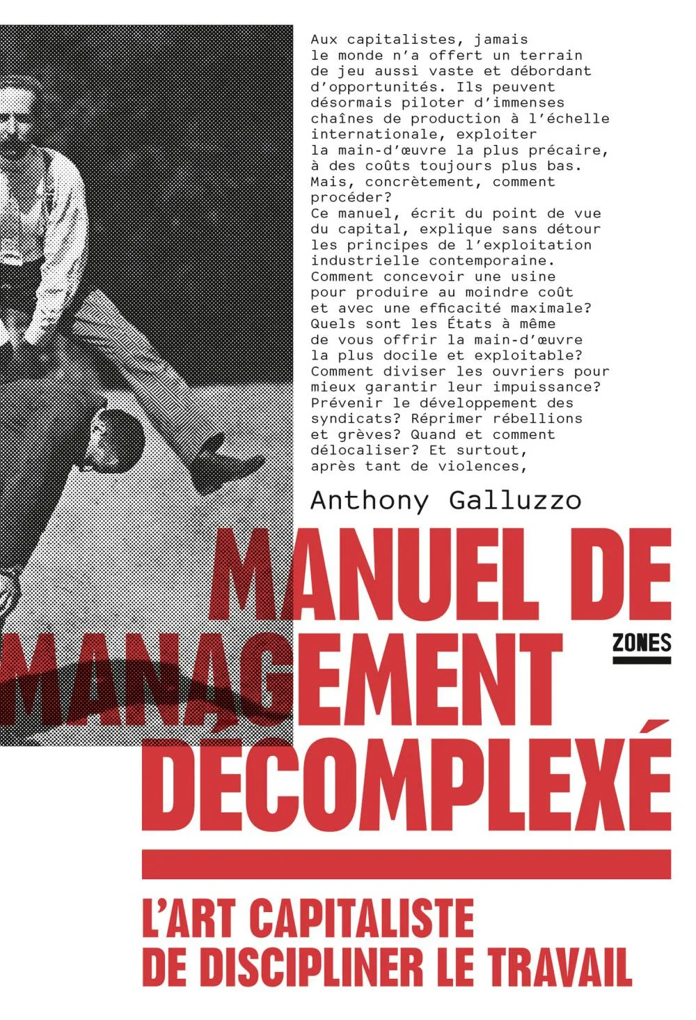 Couverture de « Manuel De Management Décomplexé : L'art Capitaliste De Discipliner Le Travail »