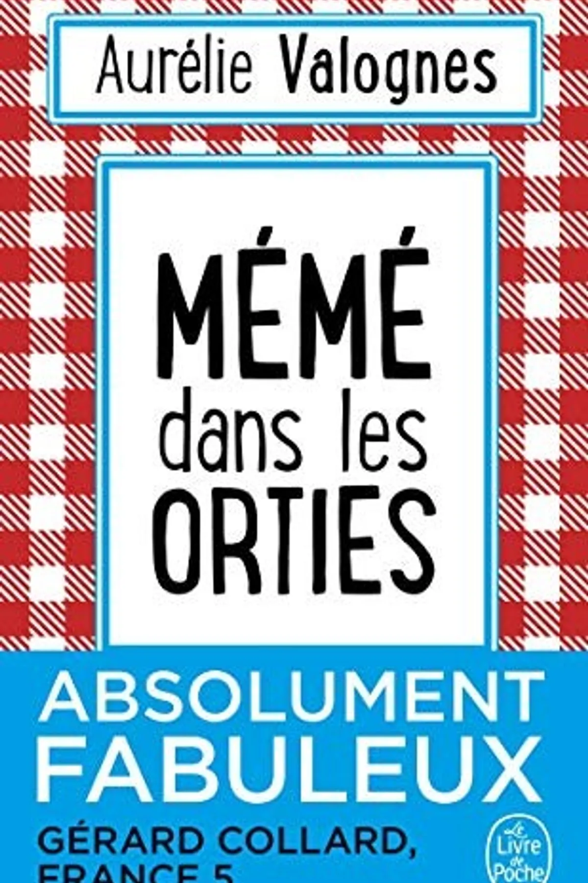 Couverture de « Mémé dans les orties »