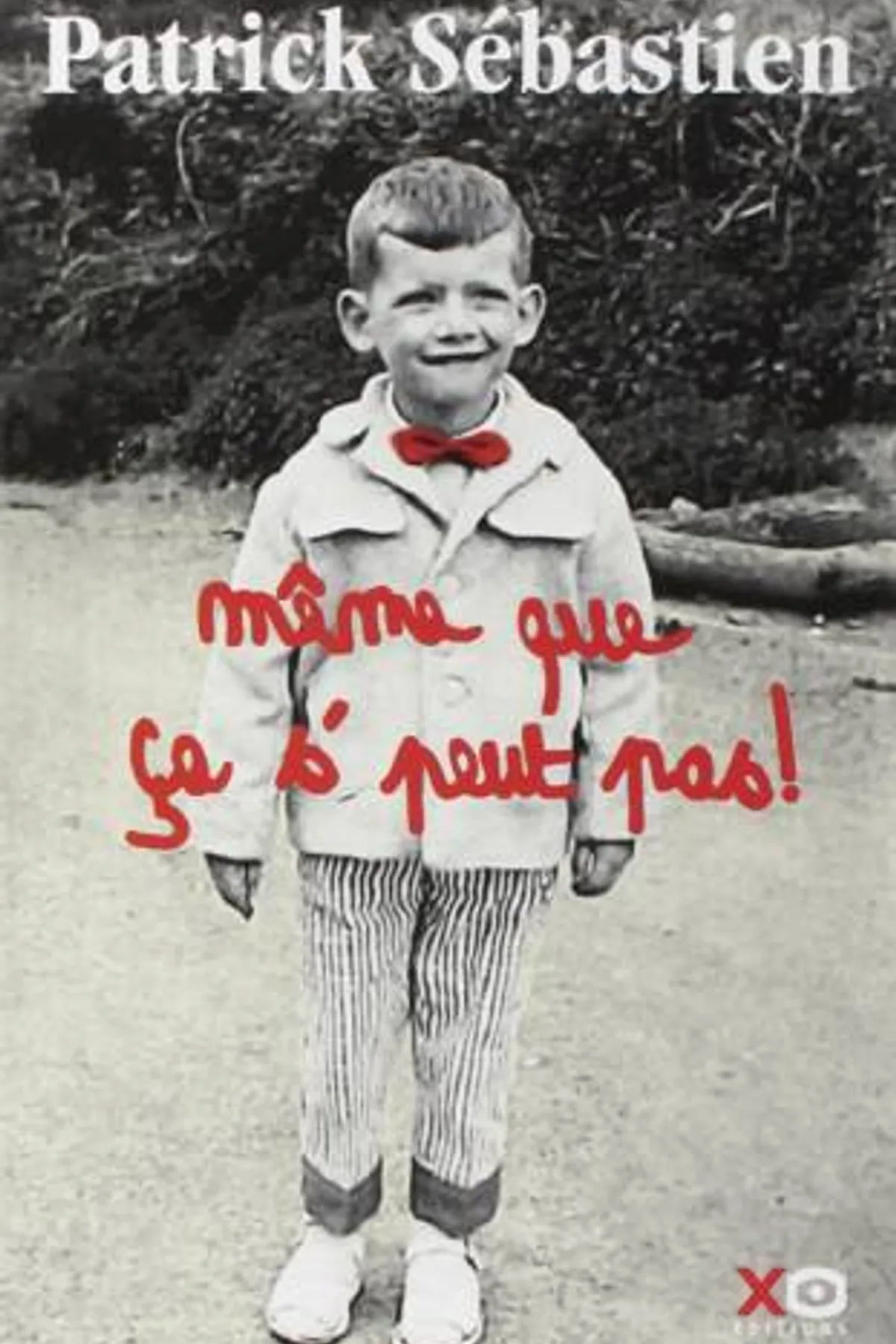 Couverture de « Même que ça s'peut pas ! »