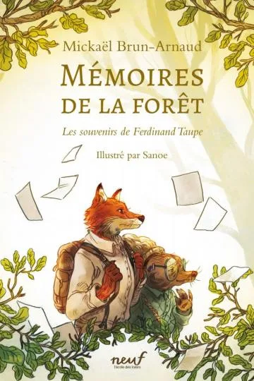 Couverture de « Mémoires de la forêt T1 : Les souvenirs de Ferdinand Taupe »