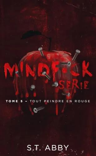 Couverture de « Mindf*ck - Tome 5 : Tout peindre en rouge »