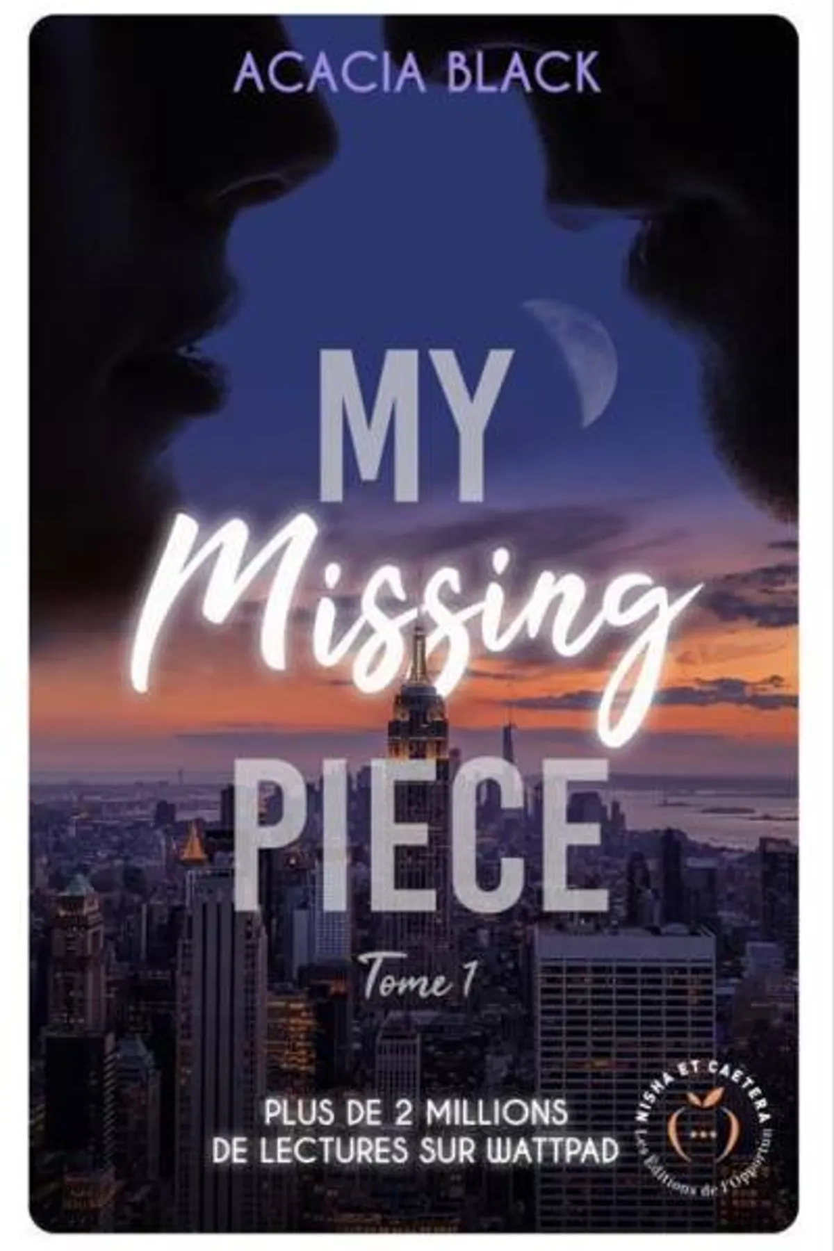 Couverture de « My missing Piece Tome 1 »