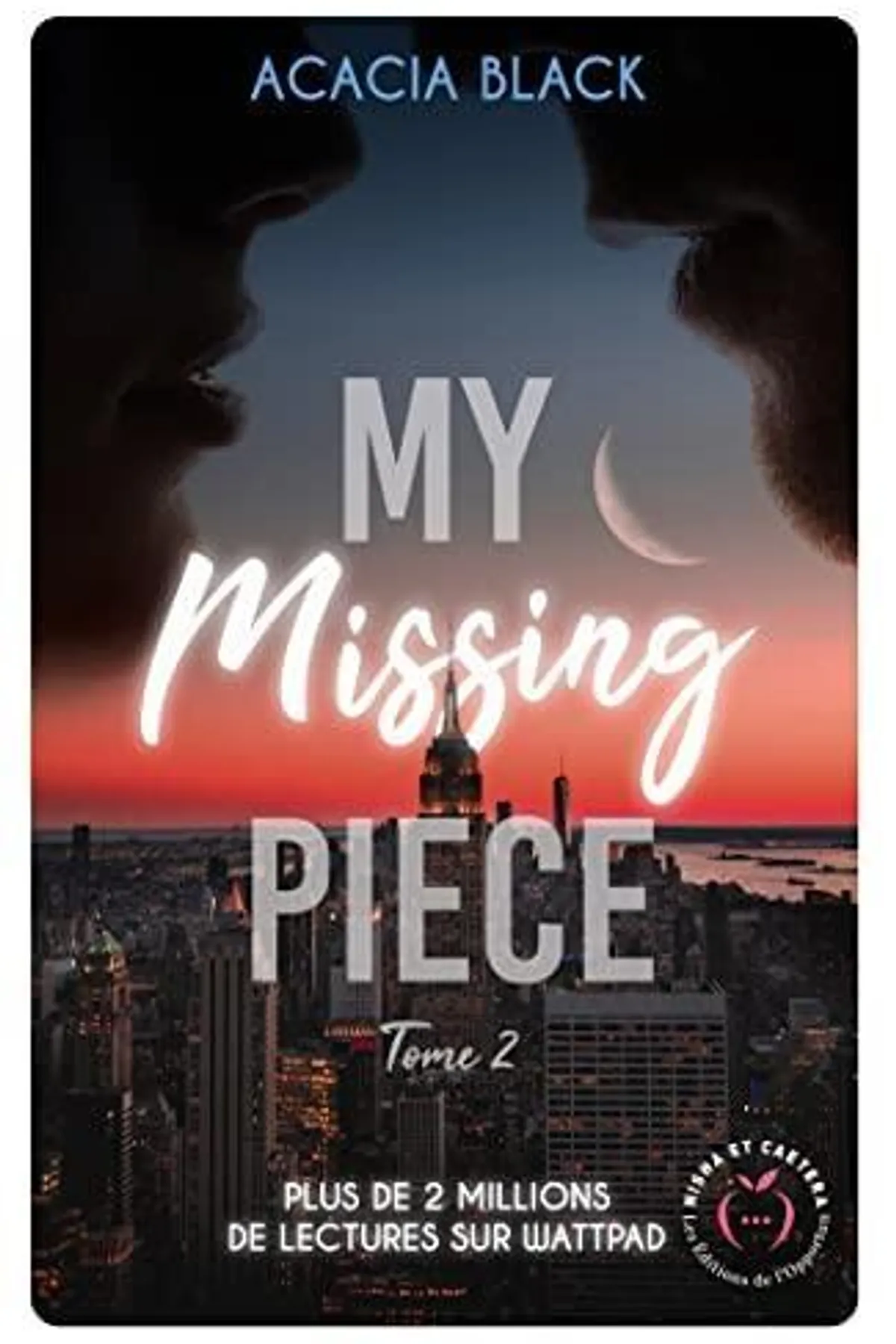 Couverture de « My missing Piece Tome 2 »