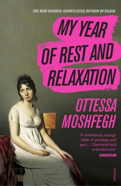 Couverture de « My Year of Rest and Relaxation »