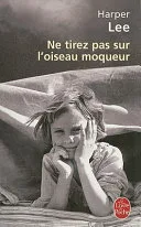 Couverture de « Ne tirez pas sur l'oiseau moqueur »