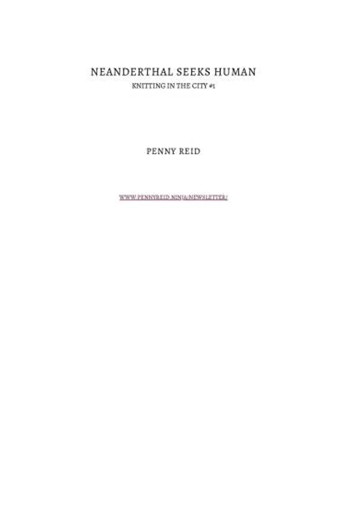 Couverture de « Neanderthal Seeks Human: Knitting in the City #1 »
