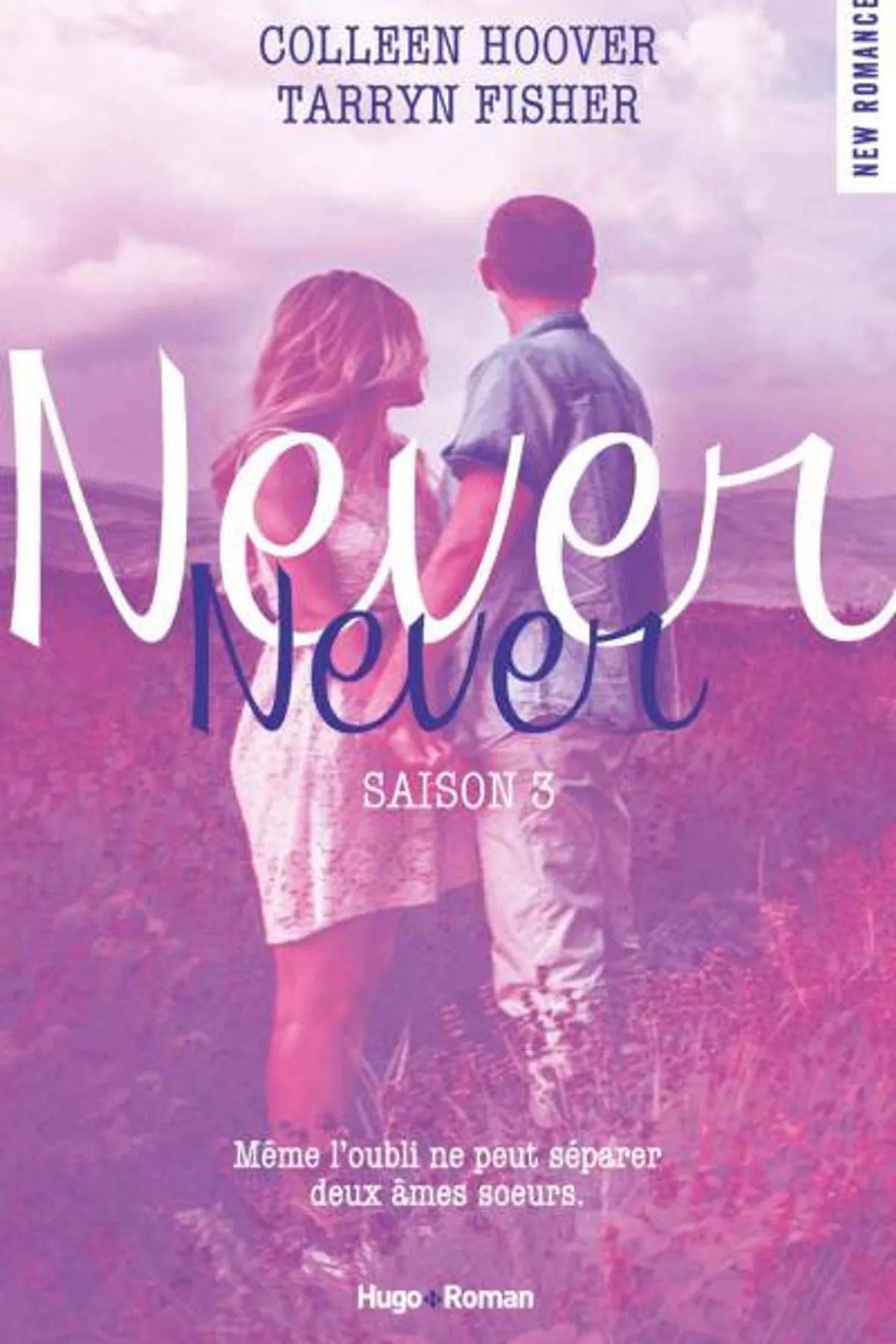 Couverture de « Never Never Saison 3 (New Romance) »