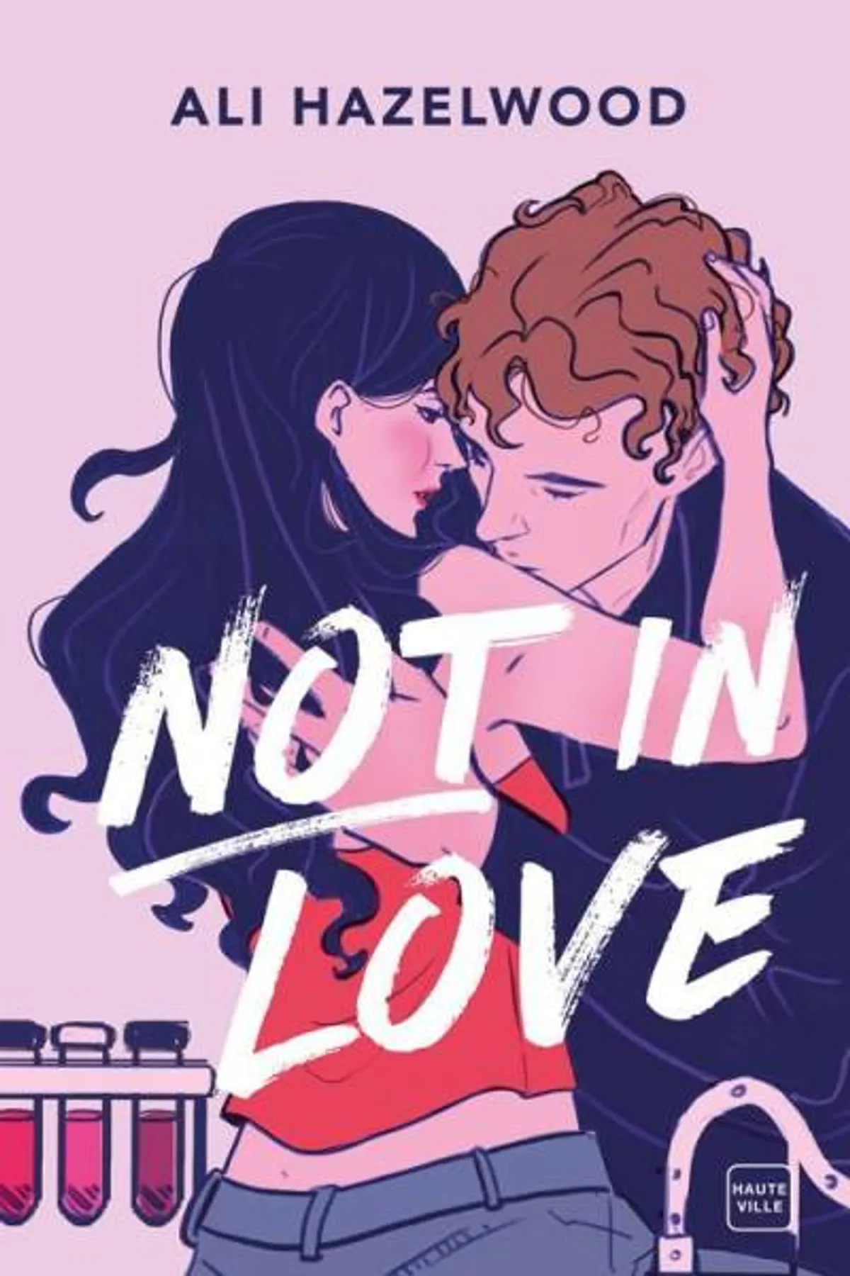 Couverture de « Not in love »