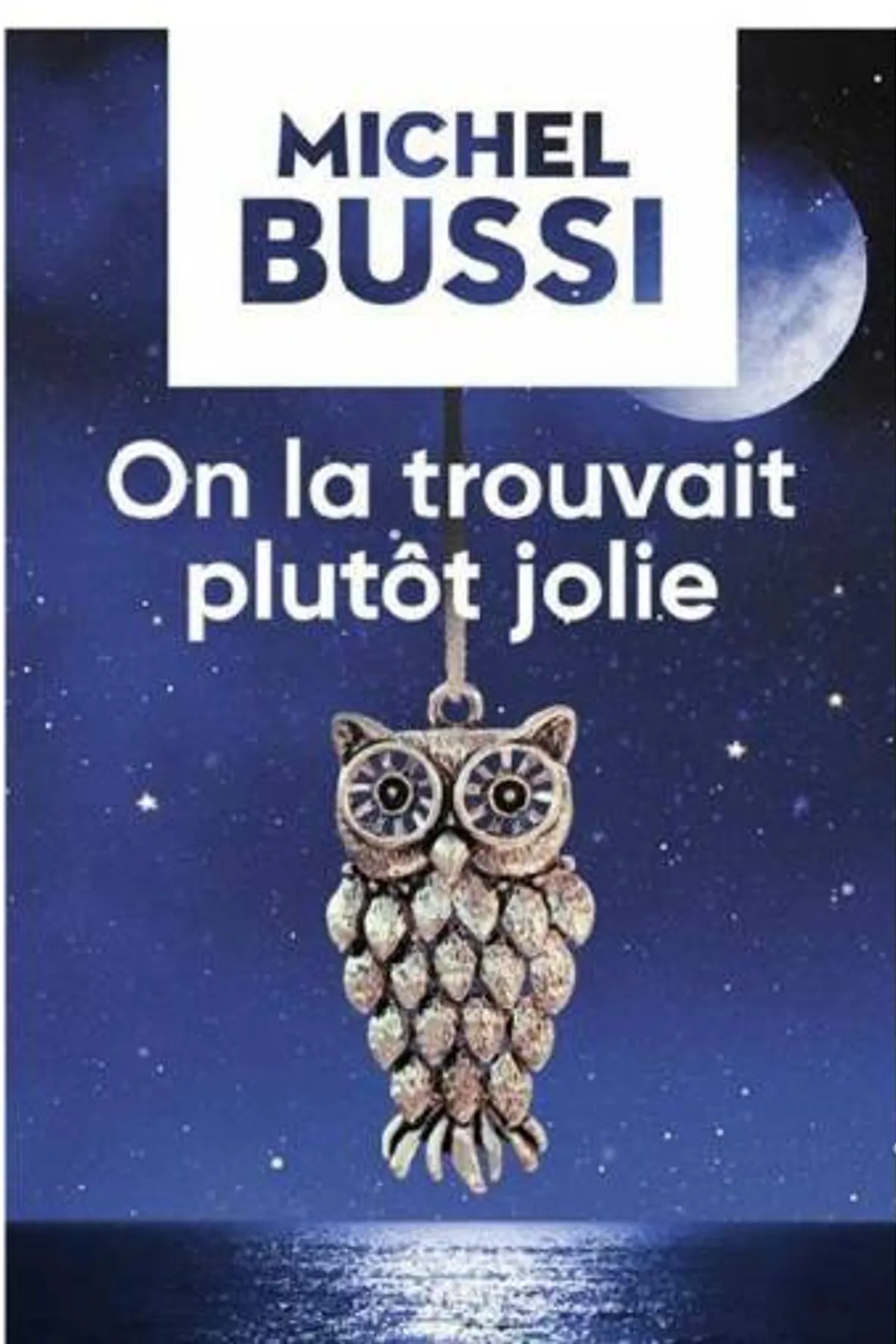 Couverture de « On la trouvait plutôt jolie »