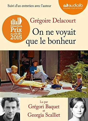 Couverture de « On ne voyait que le bonheur »