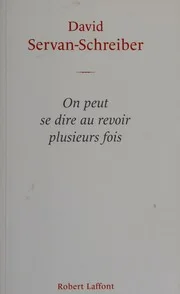 Couverture de « On peut se dire au revoir plusieurs fois »