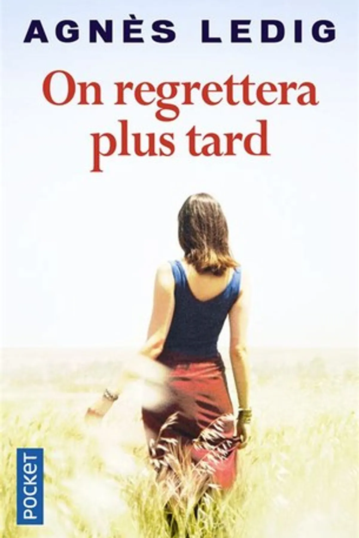 Couverture de « On Regrettera Plus Tard »