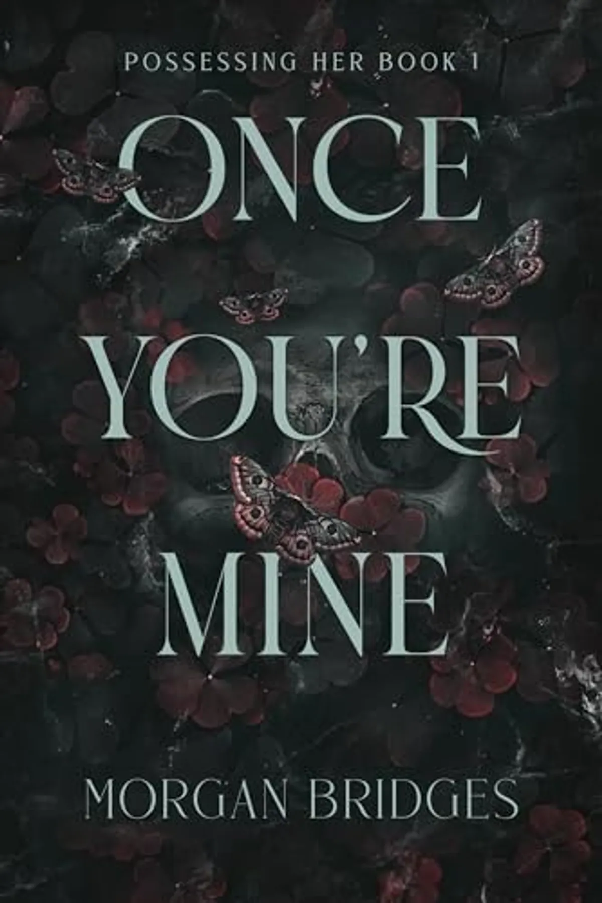 Couverture de « Once You're Mine »