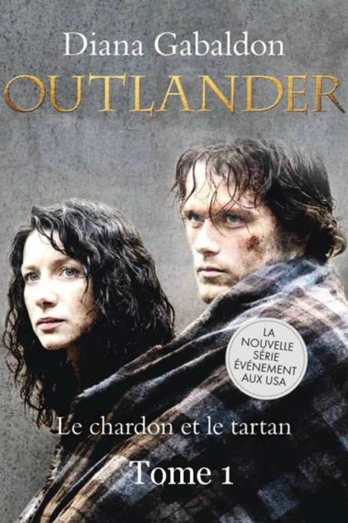 Couverture de « Outlander - 1 : Le chardon et le tartan »