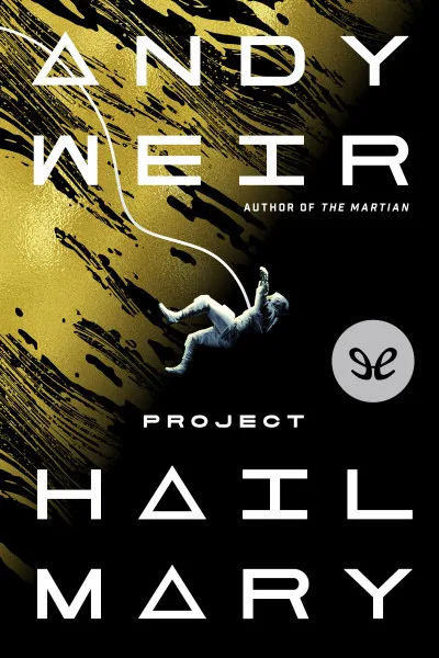 Couverture de « Project Hail Mary »