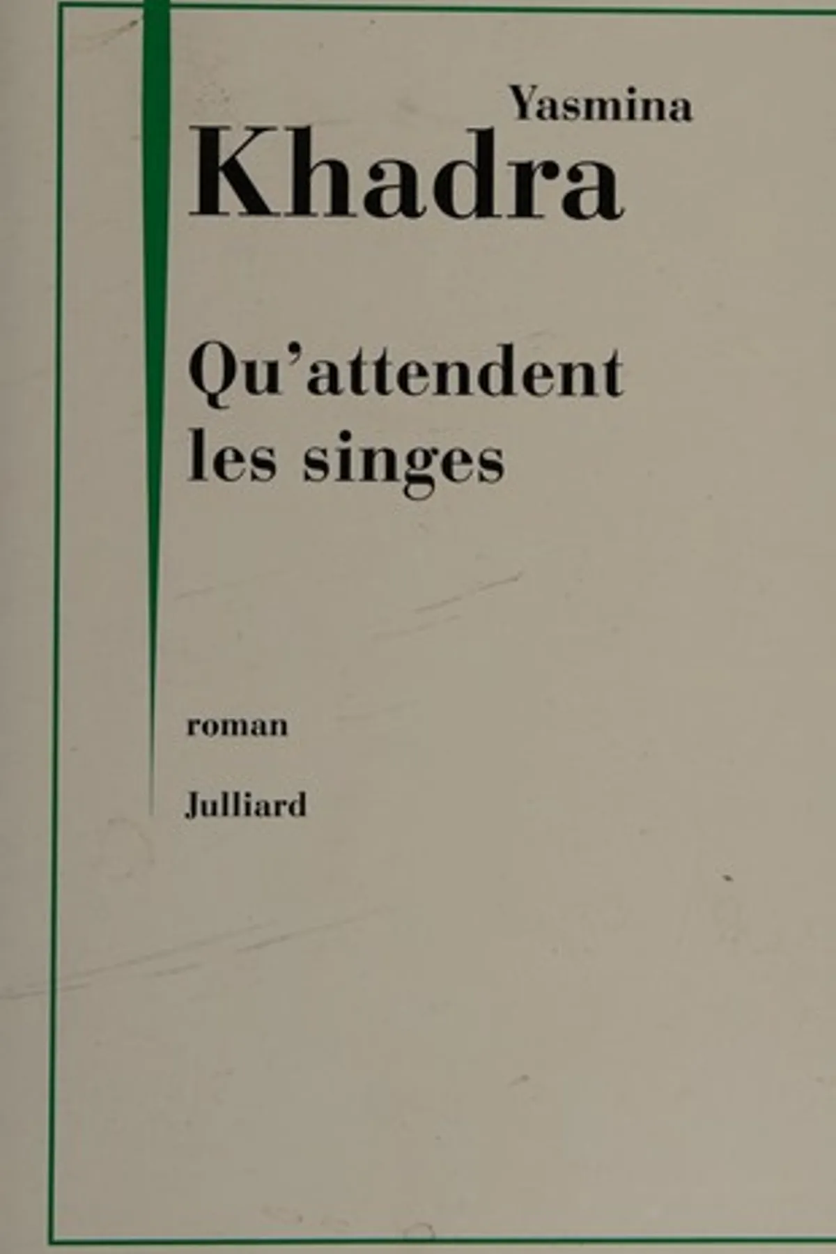 Couverture de « Qu'attendent les singes »