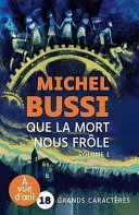 Couverture de « Que la mort nous frole »