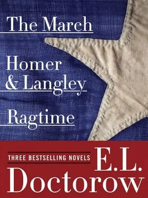 Couverture de « Ragtime, the march, and homer & langley : three bestselling novels »