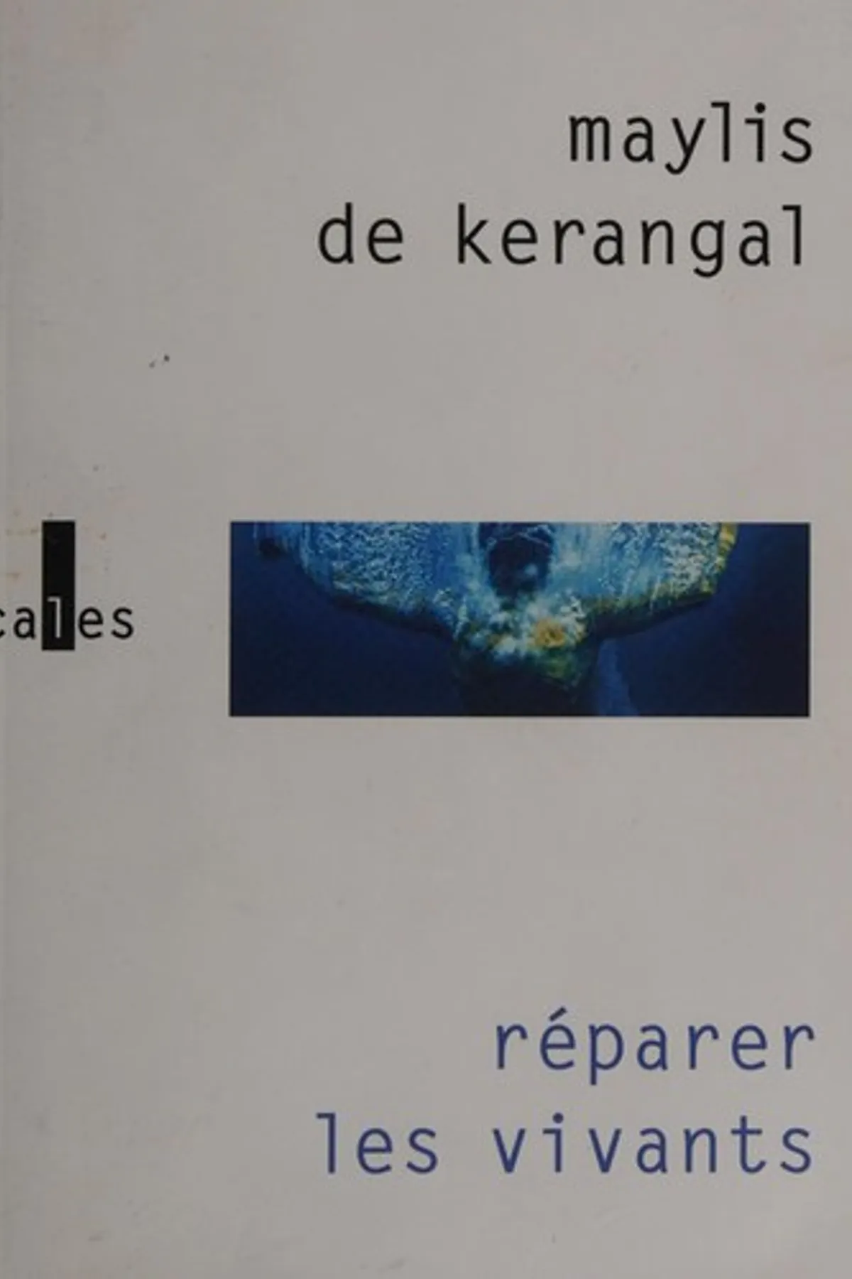 Couverture de « Réparer les vivants »