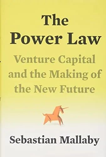 Couverture de « The Power Law : Venture Capital and the Making of the New Future »
