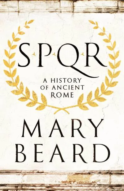 Couverture de « SPQR: A History of Ancient Rome »